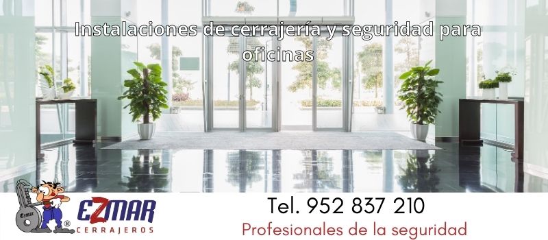 instalacion cerrajeria seguridad para oficinas en ezmar