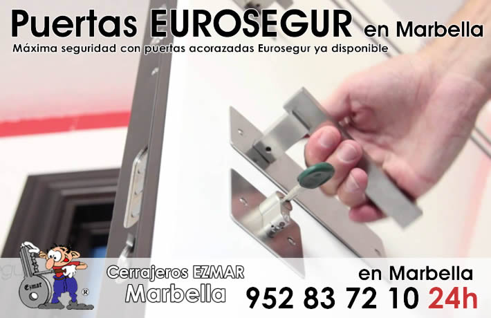 puertas eurosegur en marbella con cerrajeros ezmar